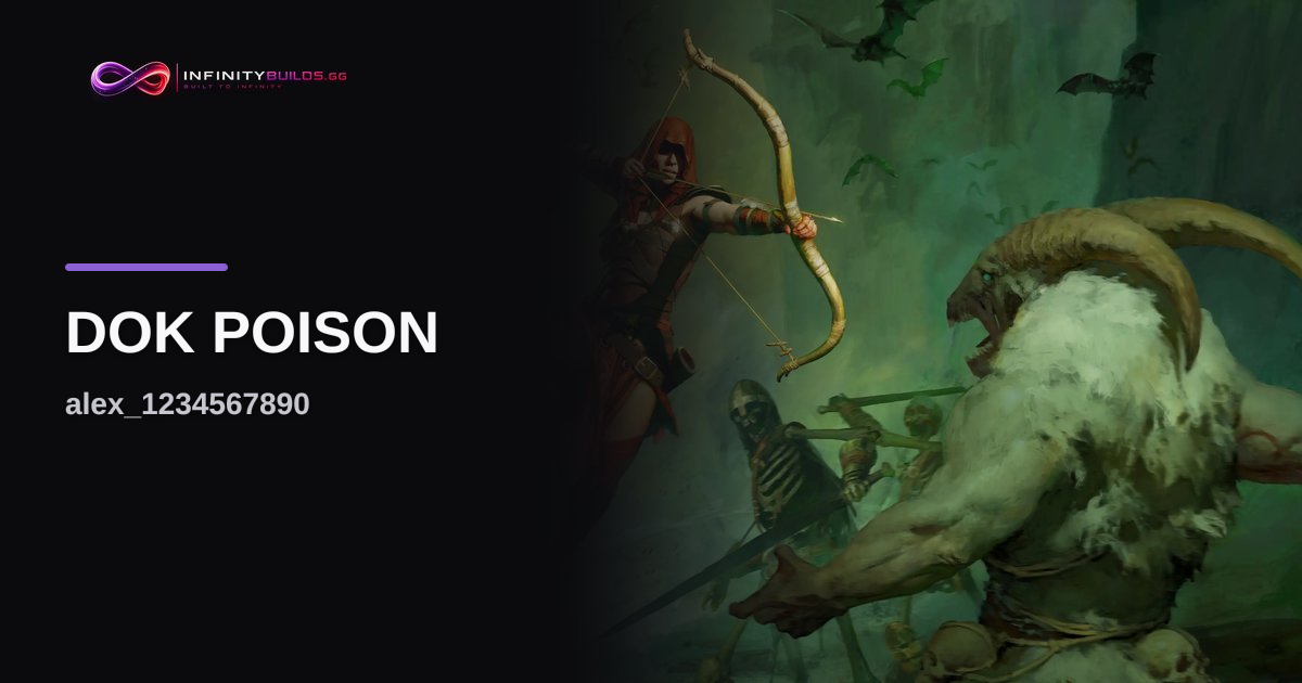 DoK Poison: D4 Rogue Build, Season 15 | InfinityBuilds
